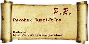 Parobek Ruszlána névjegykártya